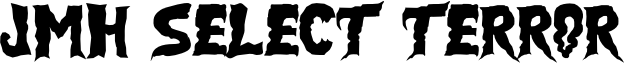 JMH Select Terror Font