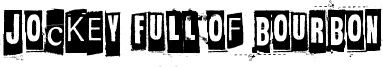 Jockey Full Of Bourbon Font