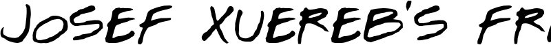 Josef Xuereb s Friends - Bold.ttf
