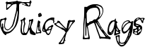 Juicy Rags Font