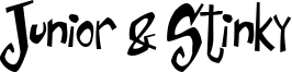 Junior & Stinky Font