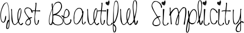 Just Beautiful Simplicity Font