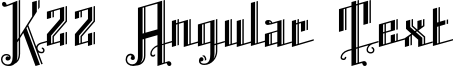 K22 Angular Text.otf