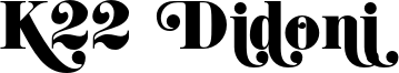 K22 Didoni Swash.otf