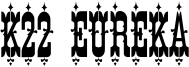 K22 Eureka.otf