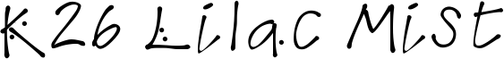 K26 Lilac Mist Font