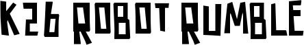 K26 Robot Rumble Font