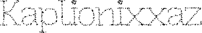 Kaplionixxaz Font