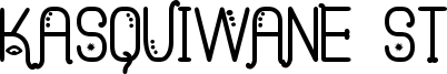 Kasquiwane St Font
