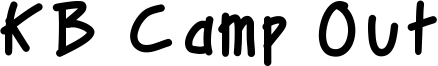 KB Camp Out Font