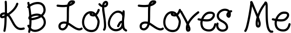 KB Lola Loves Me Font