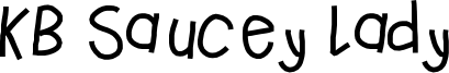 KB Saucey Lady Font