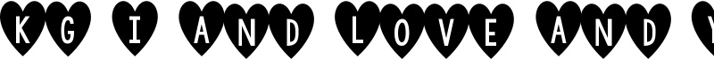 KG I And Love And You Font