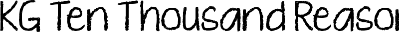 KG Ten Thousand Reasons Font