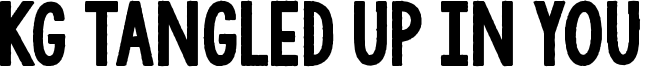 KGTangledUpInYou2.ttf