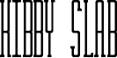 Kibby Slab Font