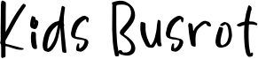 Kids Busrot Font