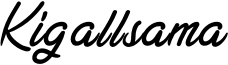Kigallsama.otf