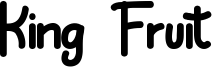 King Fruit Font