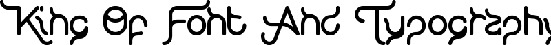 King Of Font And Typography Font
