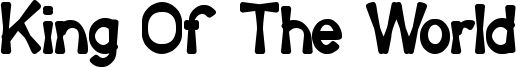 King Of The World Font