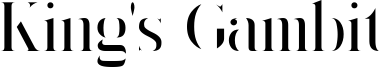 King's Gambit Font
