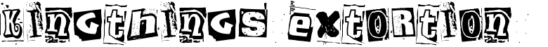 Kingthings Extortion  Font