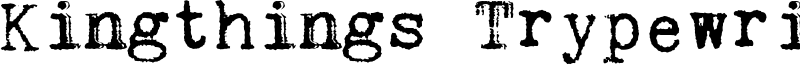 Kingthings Trypewriter Font