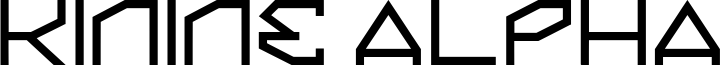 KININE ALPHA.ttf