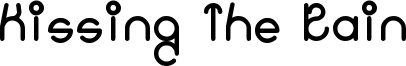 Kissing The Rain Font