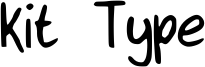 Kit Type Font
