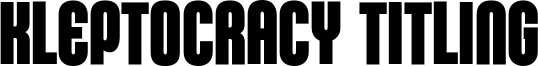 kleptocracy titling cd bd.ttf