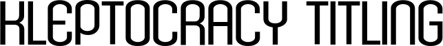 kleptocracy titling lt.ttf
