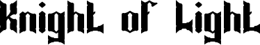 Knight of Light Font