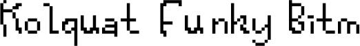 Kolquat Funky Bitm Font
