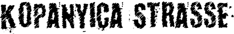 Kopanyica Strasse Font