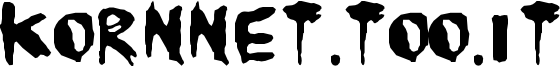 kornnet-too-it_TALITM.ttf