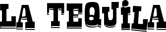 La Tequila Out.ttf
