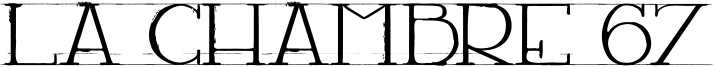 La Chambre 67 Font