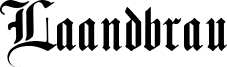 Laandbrau Font