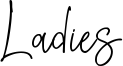 Ladies Font