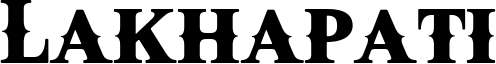 LAKHAPATI font.ttf