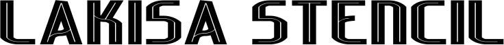 Lakisa_Stencil_Exp.ttf