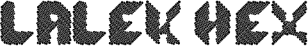 Lalek Hex Font