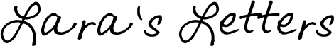 Lara's Letters Font