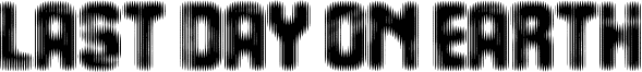 Last Day On Earth Font