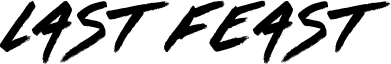 Last Feast Font