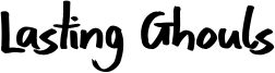 Lasting Ghouls Font