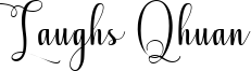 Laughs Qhuan Font