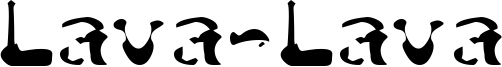 Lava-Lava Font
